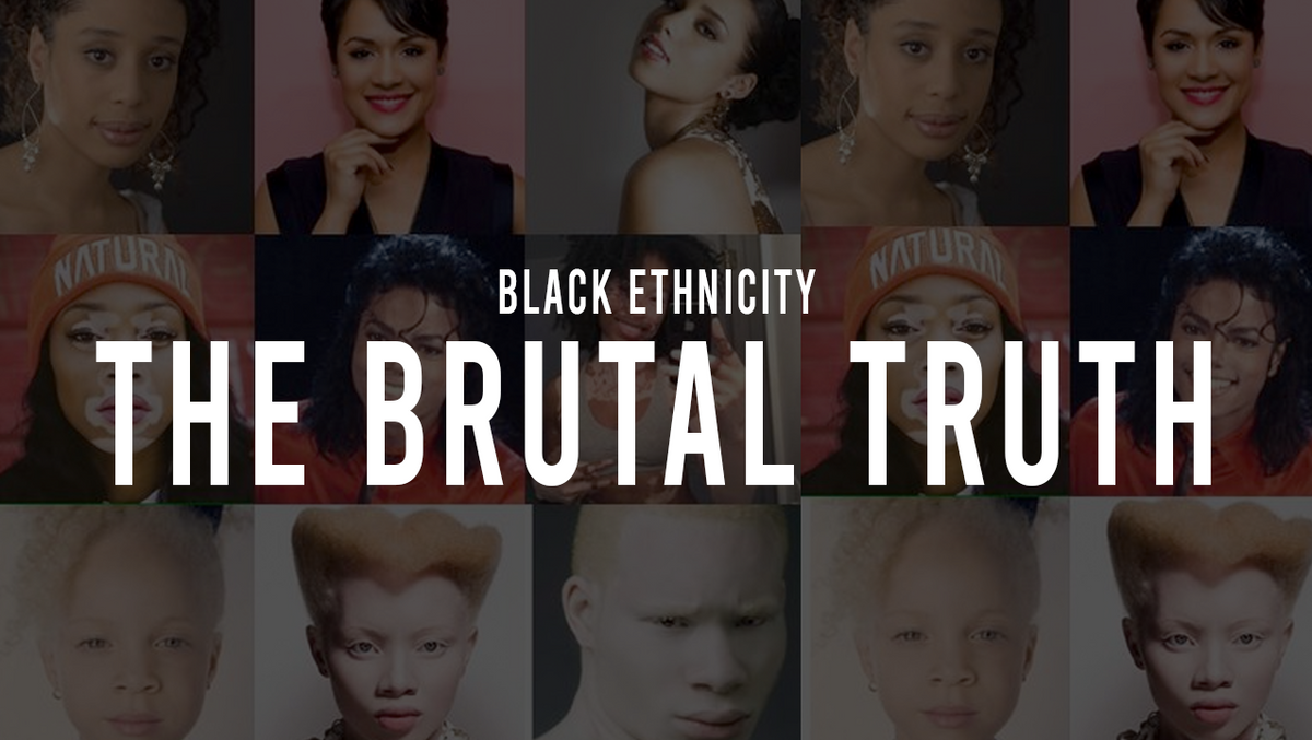 Black Ethnicity: The Brutal Truth - Series Quick Look
