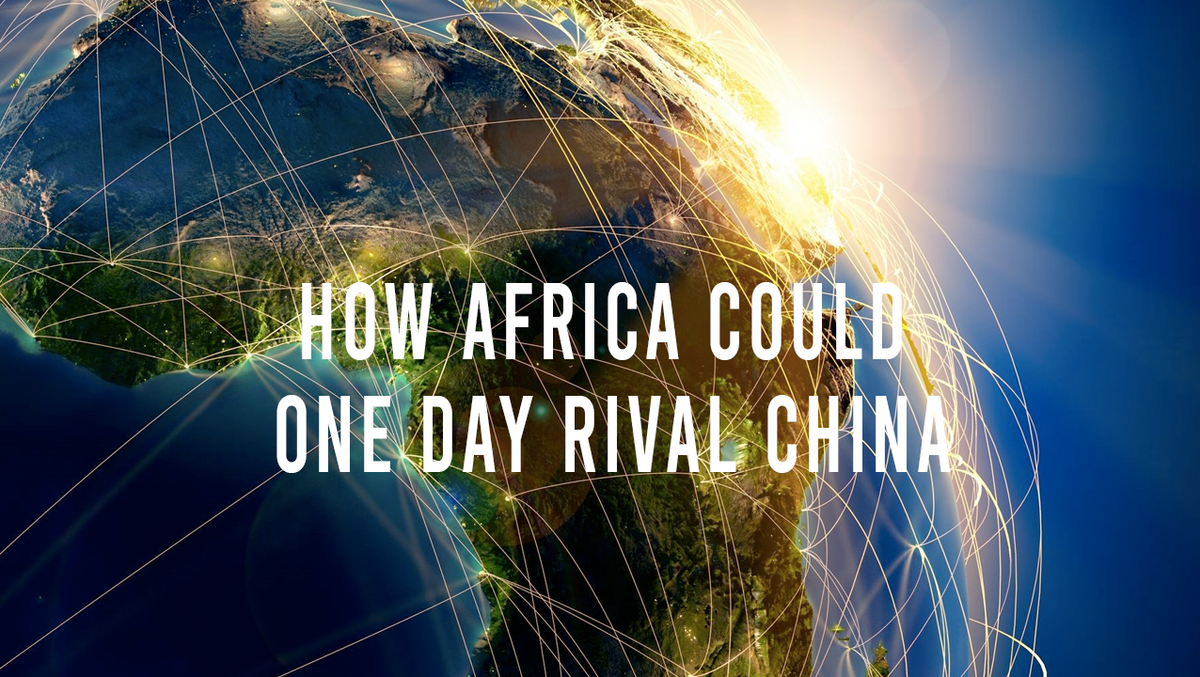 How Africa could one day rival China | The Economist