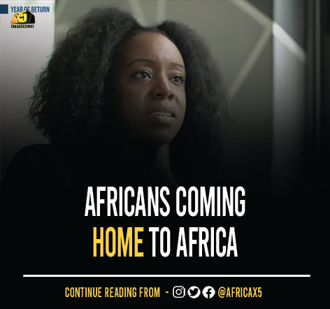 Editor's Note:  Africans coming Home to Africa