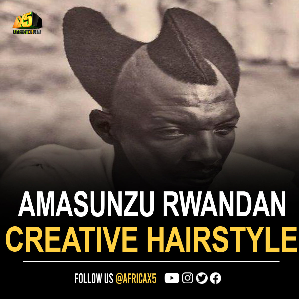 The Most Unique And Creative Hairstyle From The 1920. The Traditional Rwandan Hairstyle