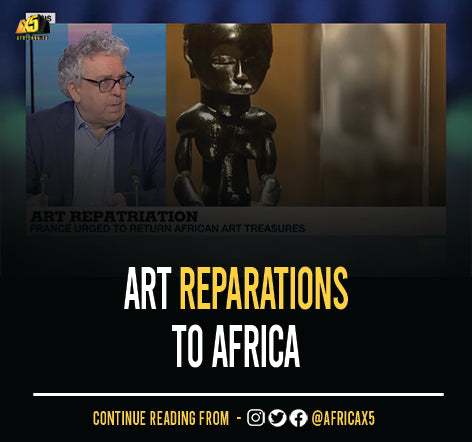 Editor's Note: Art Reparations to Africa