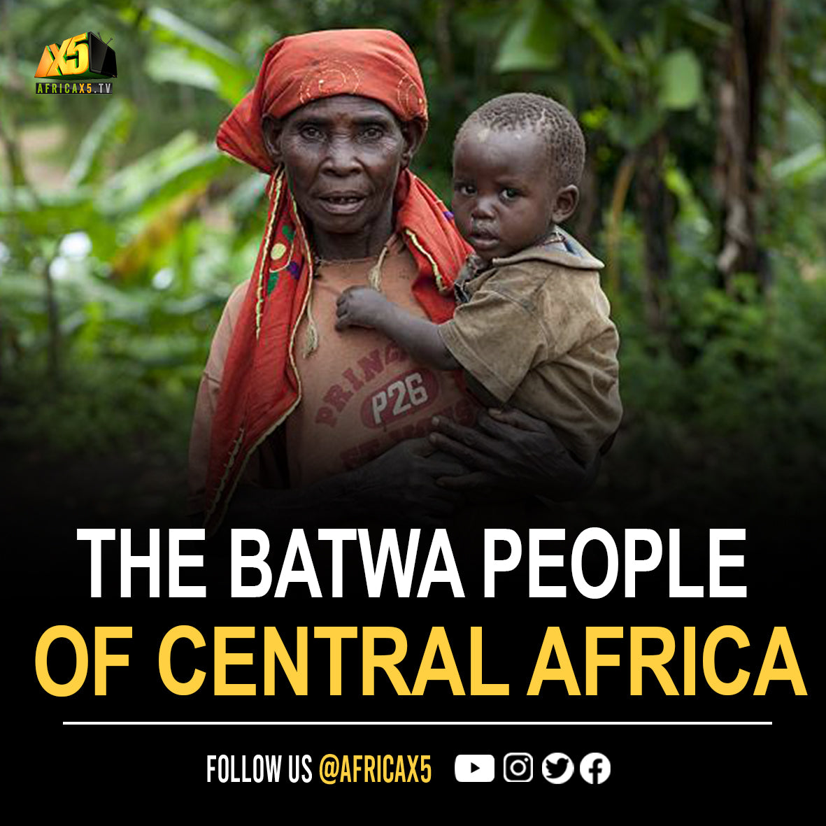 Meet the Batwa (Twa) People of Central Africa and the Great Lakes