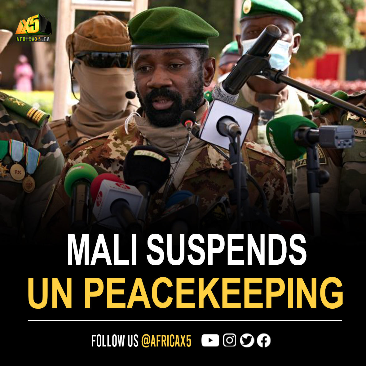 Mali suspends all new rotations of UN peacekeeping forces
