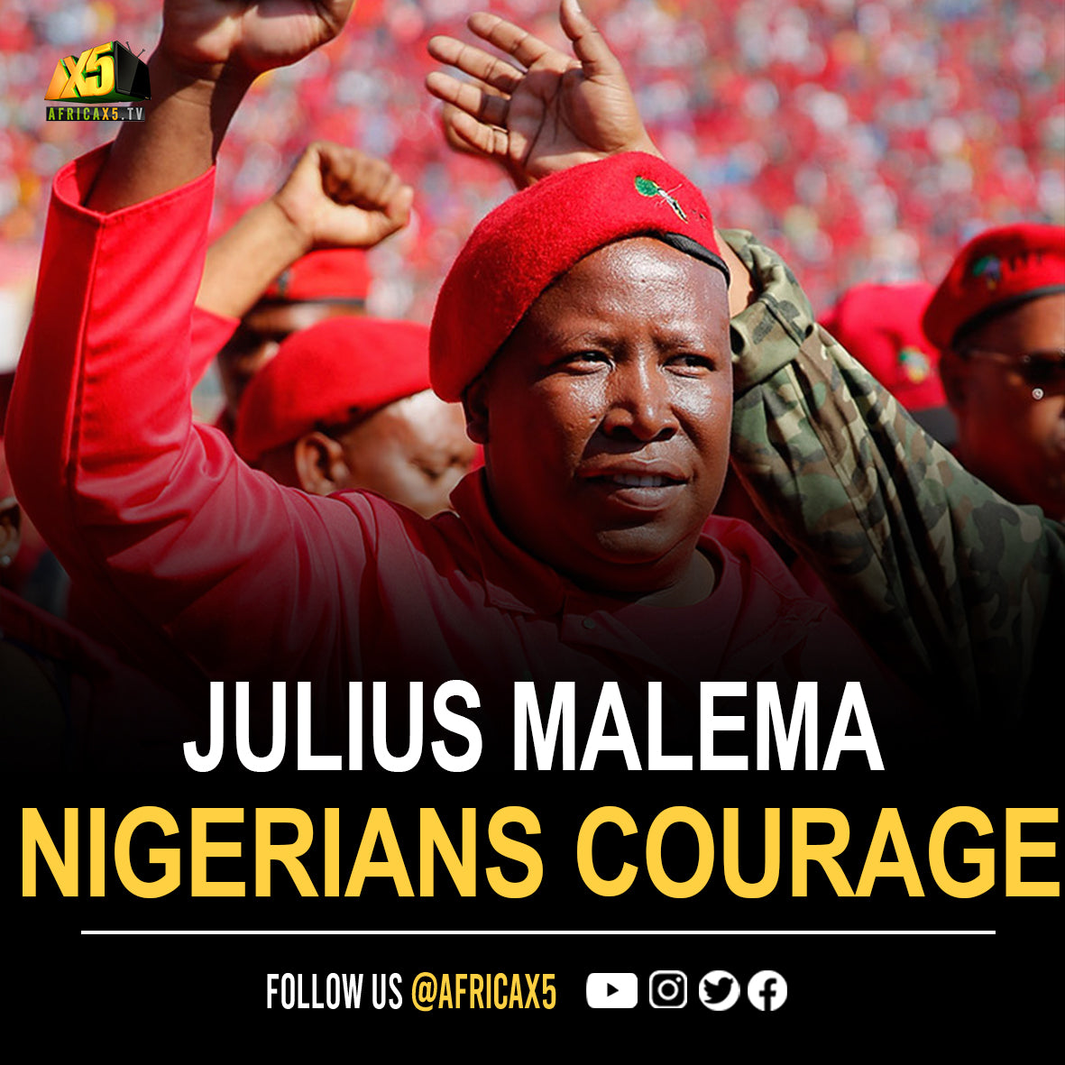 Julius malema admired Nigerians courage and hardwork, 'Julius Malema' Defends Nigerians From Xenophobia In Powerful Speech