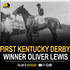 First Kentucky Derby Winner, Oliver Lewis