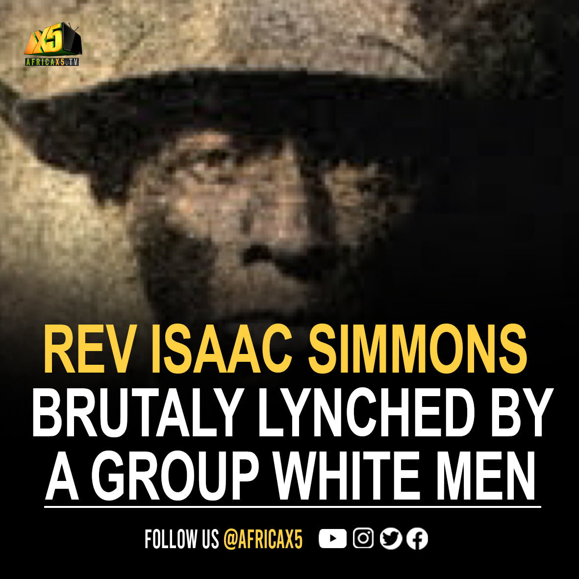 In 1944, a group of white men brutally lynched Rev. Isaac Simmons, a Black minister & farmer