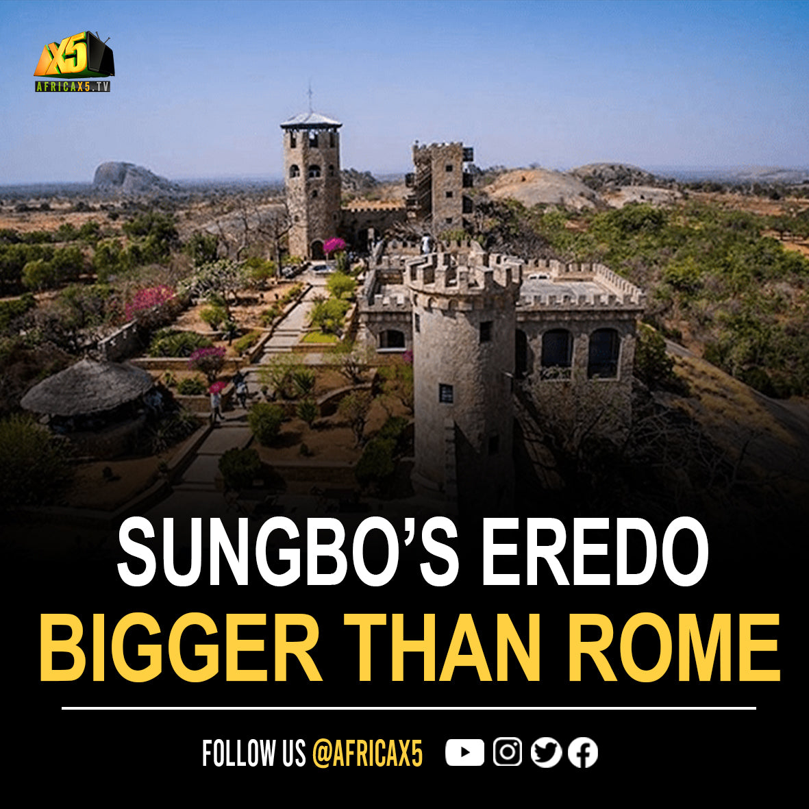 Nigeria’s Ancient City, Sungbo’s Eredo, was bigger than Rome and Cairo when built