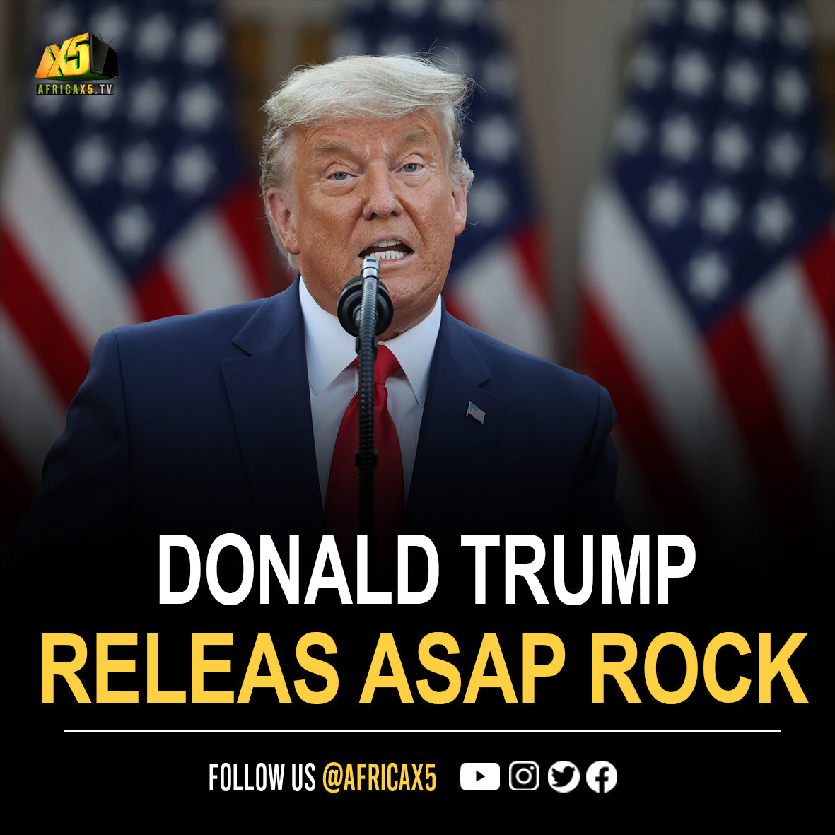 Donald Trump called for Sweden to release ASAP Rocky in 2019