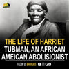 Harriet Tubman (born Araminta 