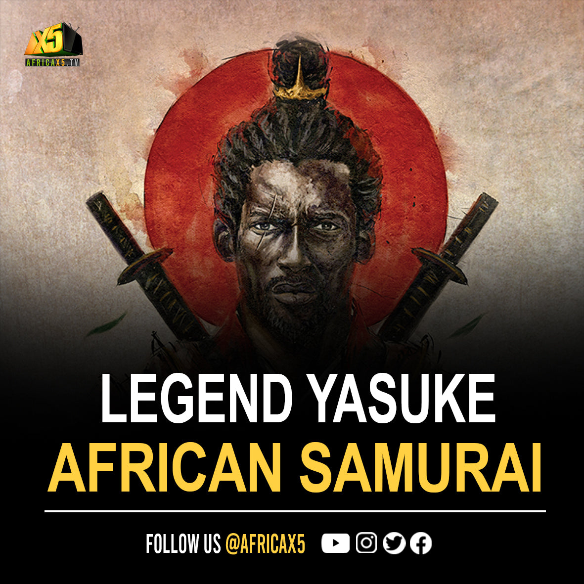 THE LEGEND OF YASUKE; THE ONLY AFRICAN SAMURAI IN JAPAN!