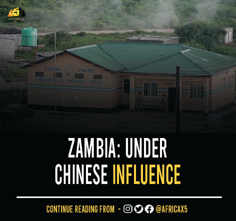 Zambia: Under Chinese Influence
