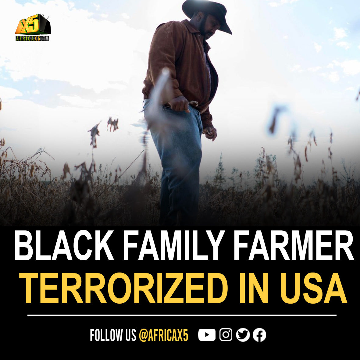 Black family, farmers in Colorado. I’ve been terrorized by the white majority