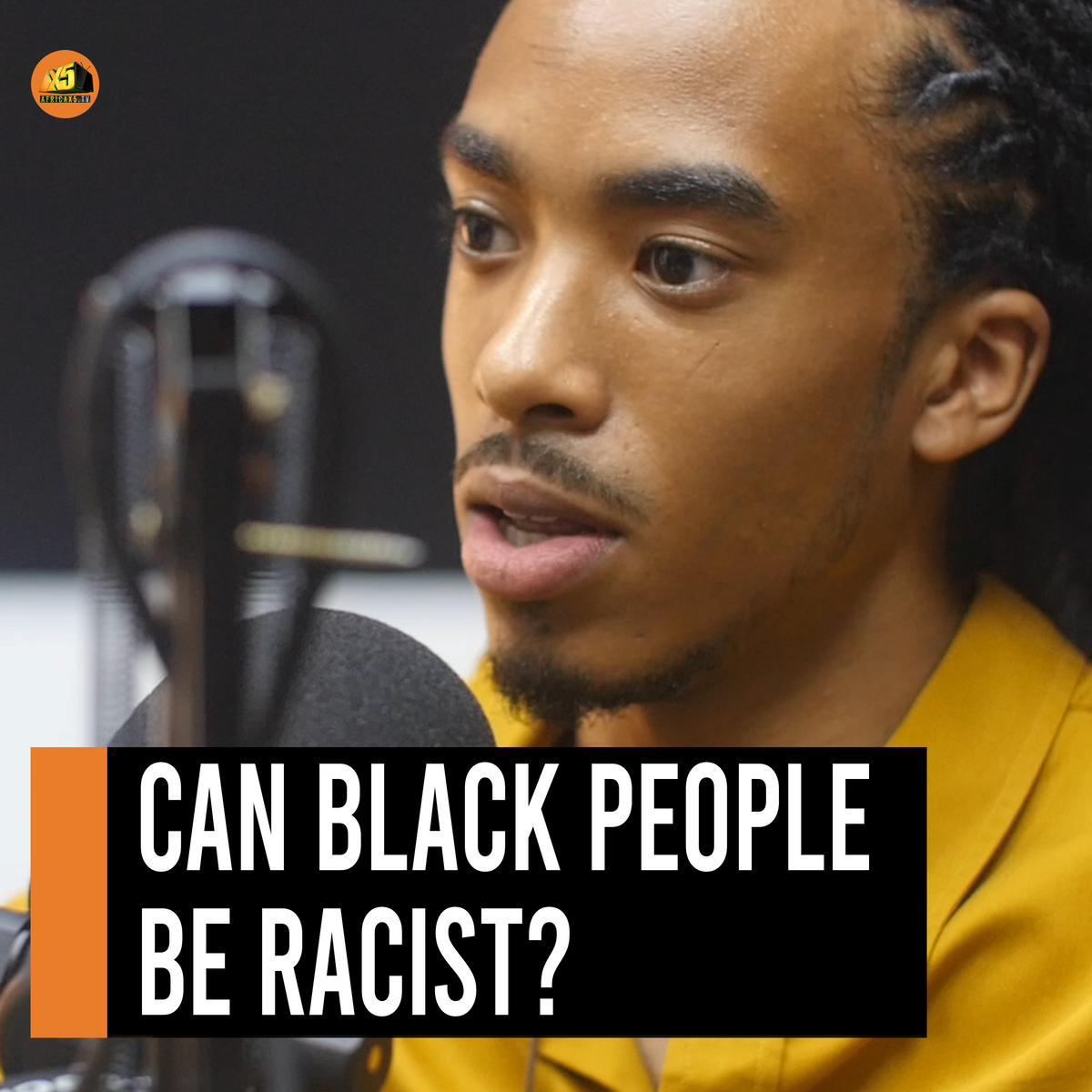 S1 EP1 - Can Black People be racist? (RACE AND IDENTITY)