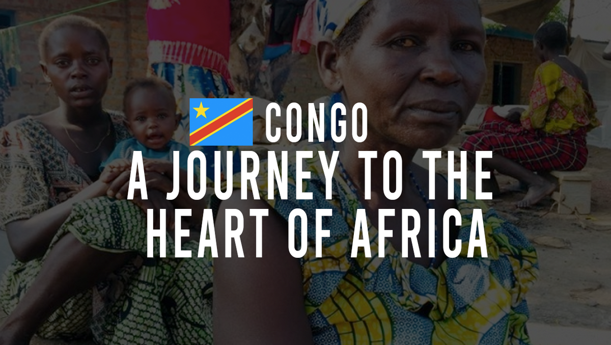 Congo: A journey to the heart of Africa - Full documentary - BBC Africa