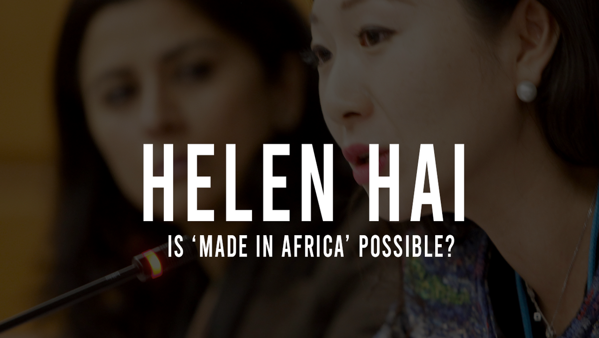 Is ‘Made in Africa’ possible? | Helen Hai | TEDxBeijing