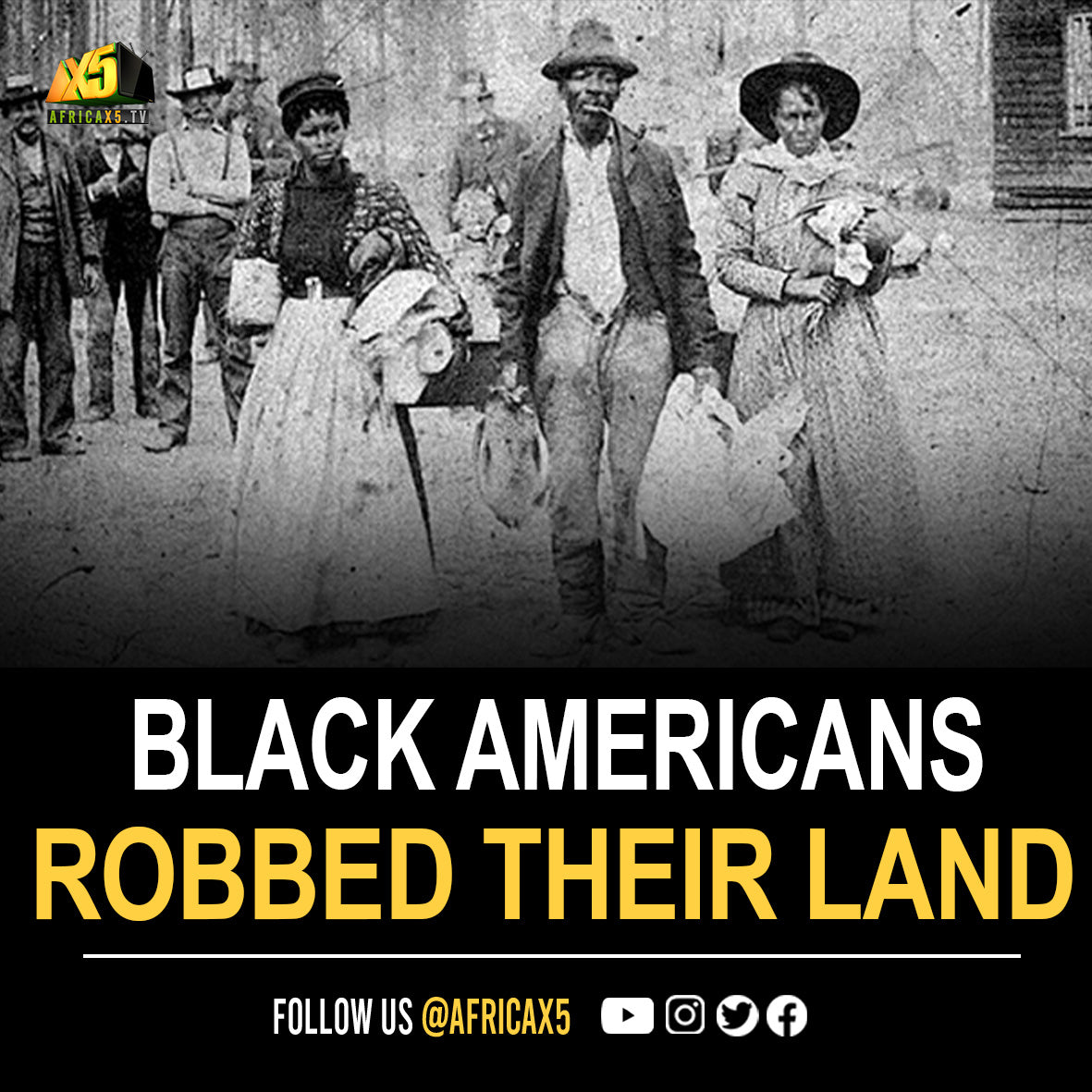How Black Americans Were Robbed of Their Land