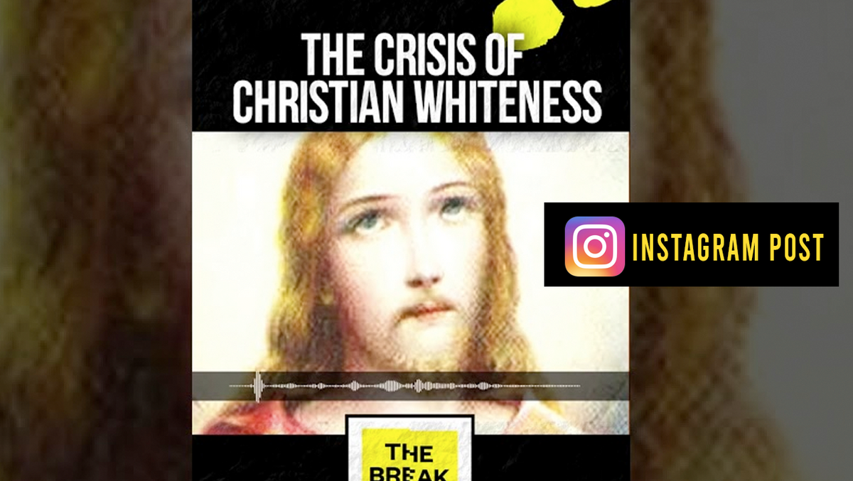 The Breakdown with Shaun King # 262 - The Crisis of Christian Whiteness